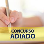concurso adiado