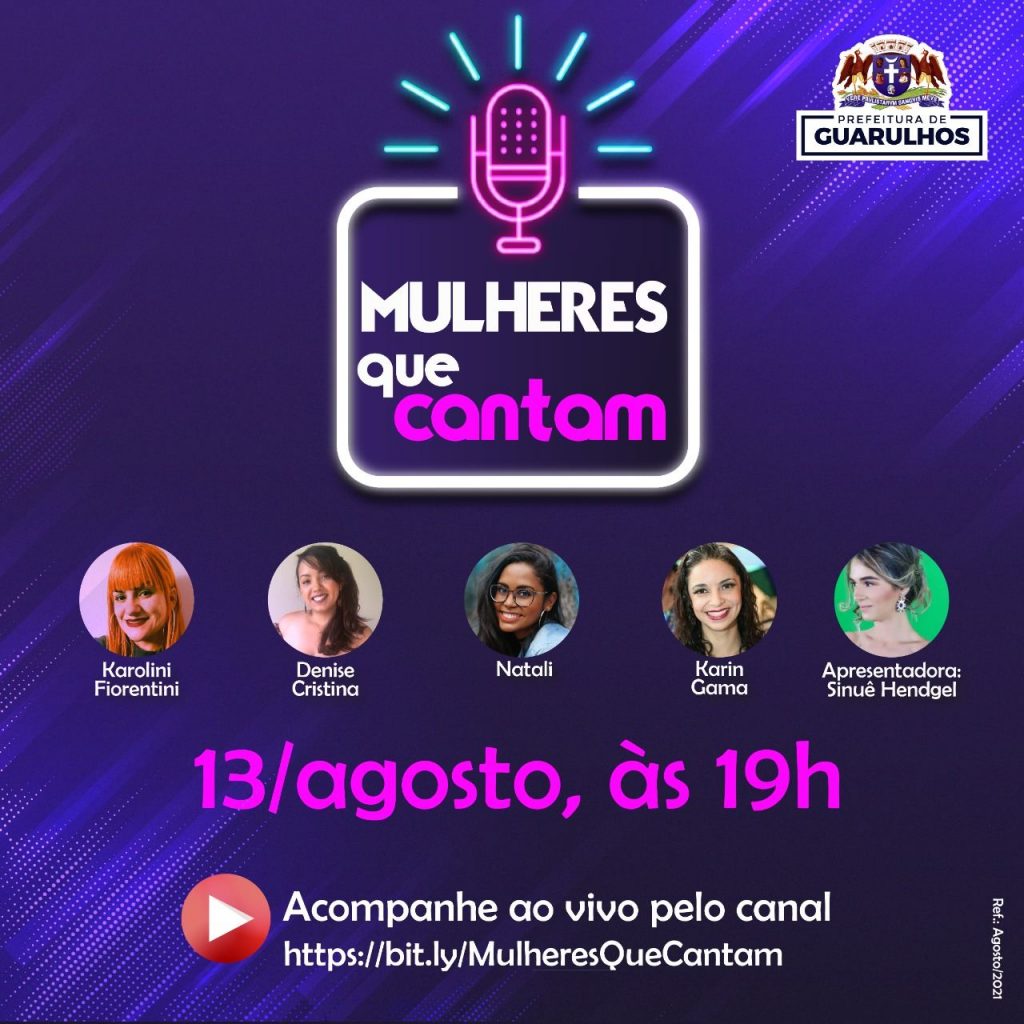 Projeto Mulheres que Cantam apresenta show-live com artistas guarulhenses