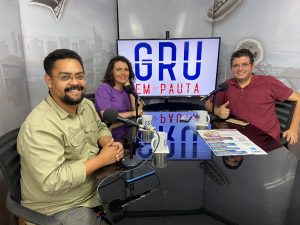 Alex Francisco, Karla Maria e Wellington Alves no GRU em Pauta