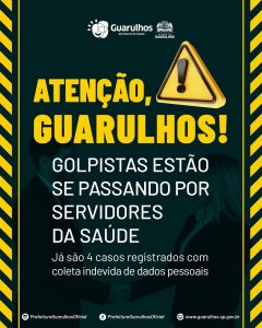 Alerta da Prefeitura de Guarulhos sobre golpistas