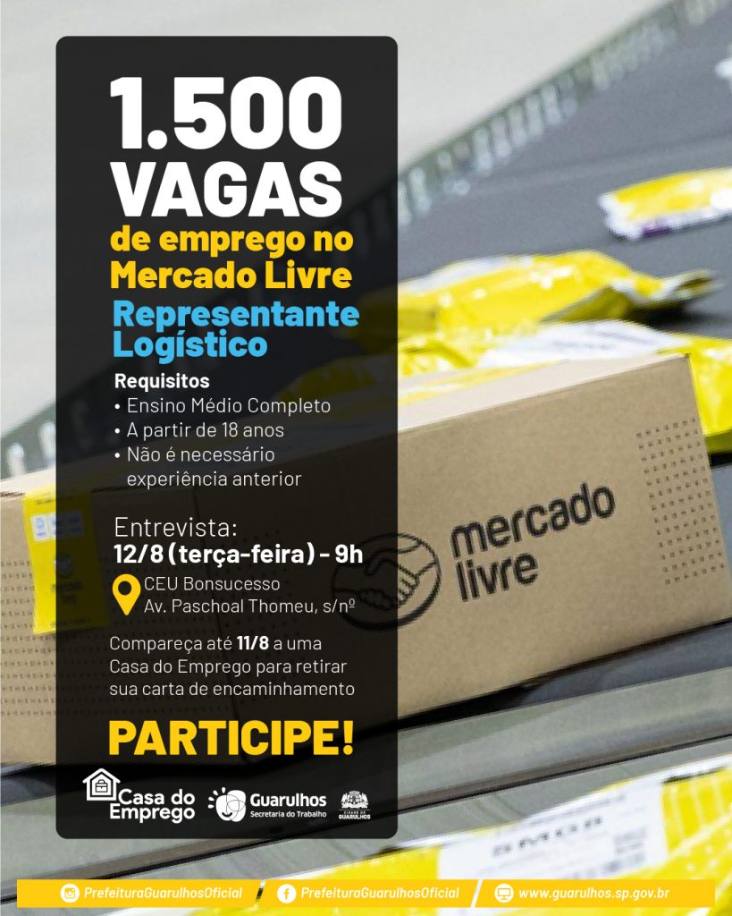 Prefeitura de Guarulhos e Mercado Livre oferecem mais de 1.500 vagas